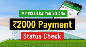 Kisan Kalyan Yojana